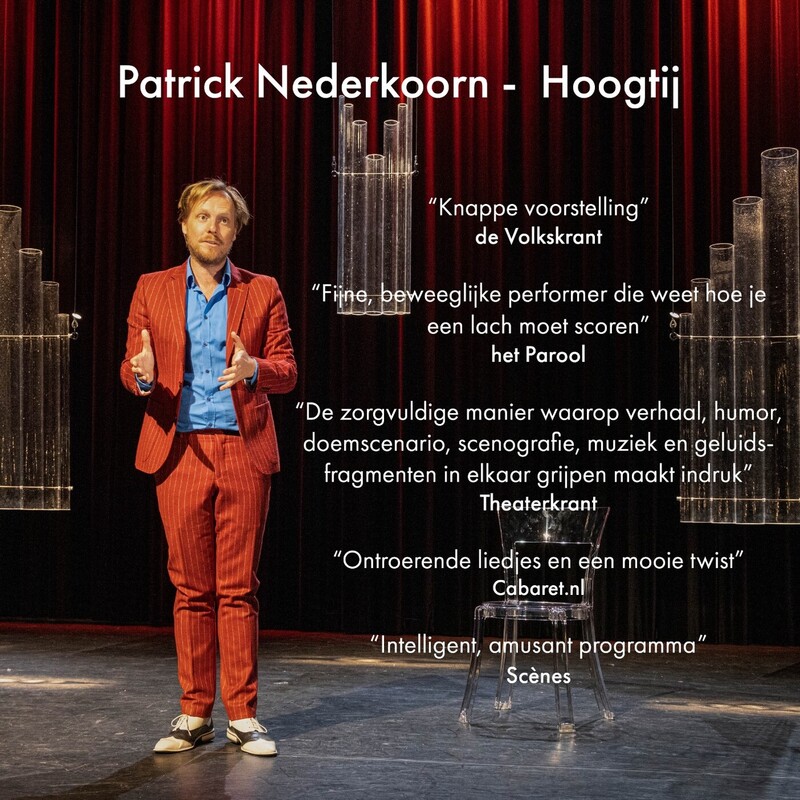 Mooie woorden over première Patrick Nederkoorn met Hoogtij